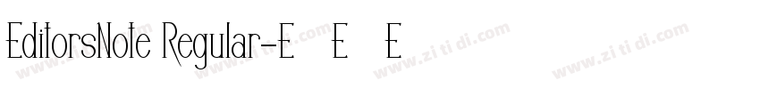 EditorsNote Regular字体转换